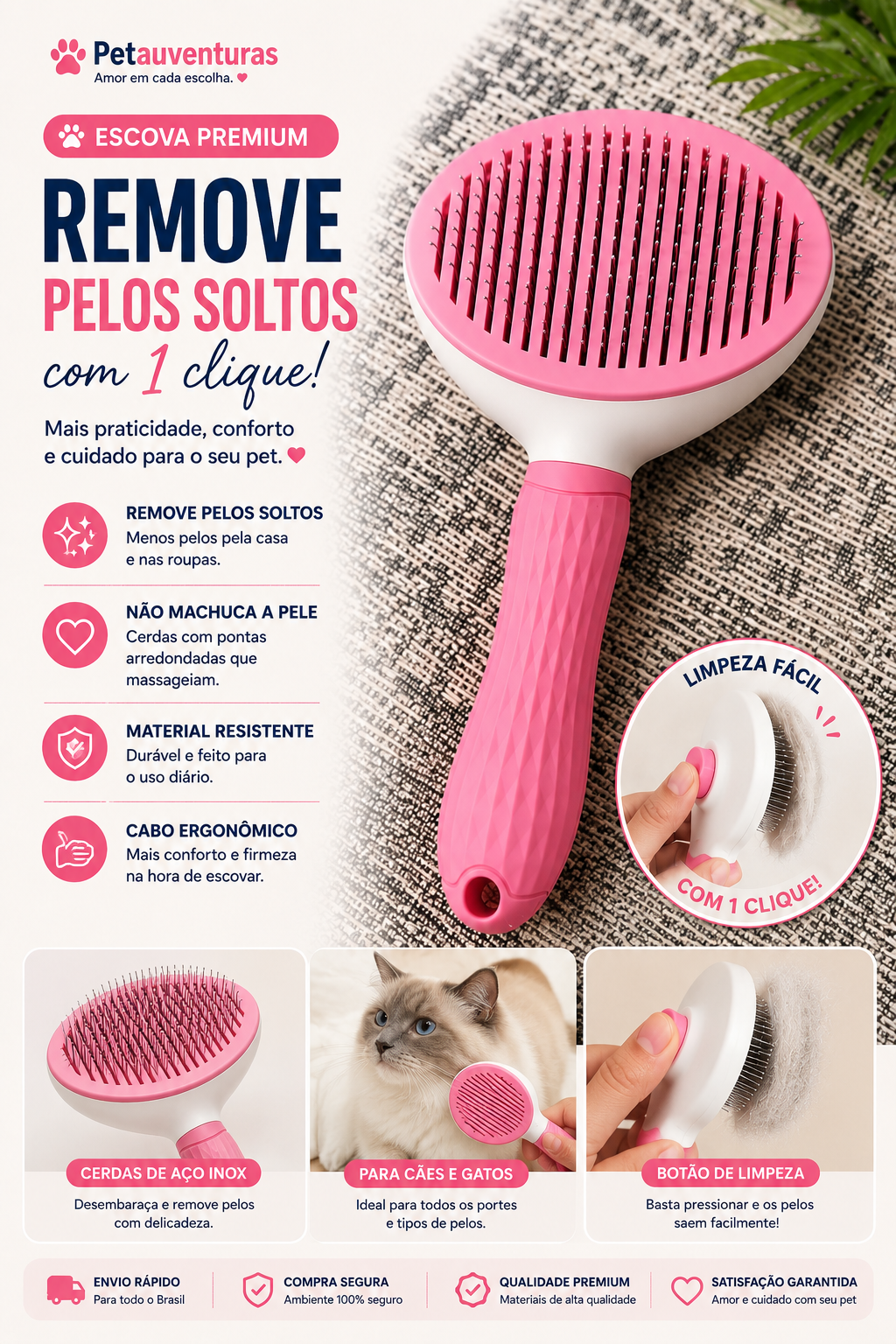 Escova Premium Remove Pelos | Botão de Limpeza Fácil